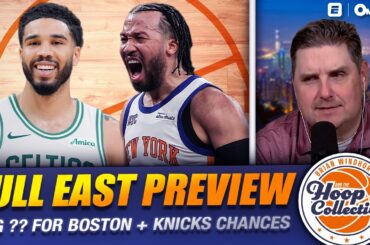 FULL Eastern Conference Playoff Preview - HUGE Questions For Knicks & Celtics