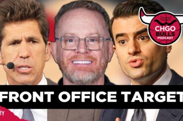 Ranking The BEST & WORST Front Office Targets For The Chicago Bulls | CHGO Bulls Podcast