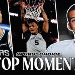 Spurs Players Pick Their BEST Moments of the Season