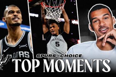 Spurs Players Pick Their BEST Moments of the Season