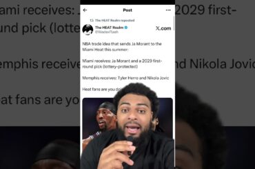 NBA Trade idea that sends Ja Morant to the Miami Heat this summer 👀
