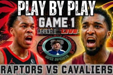 🏀 Live: Toronto Raptors vs Cleveland Cavaliers Game 1 NBA Playoffs Play by Play & Reactions!
