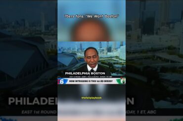 Stephen A. Smith On the Celtics Vs 76ers Series