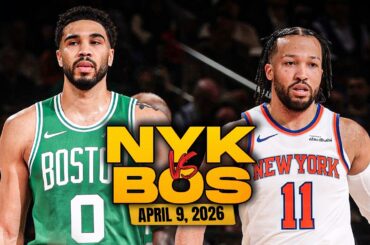 New York Knicks vs Boston Celtics Full Game Highlights | April 9, 2026 | FreeDawkins
