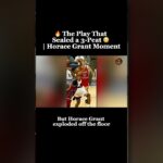 🔥 The Play That Sealed a 3-Peat 😳 | Horace Grant Moment