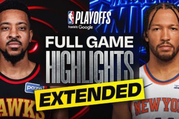 EXTENDED: #6 HAWKS at #3 KNICKS | FULL GAME 1 HIGHLIGHTS | April 18, 2026