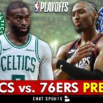 🚨Celtics vs. 76ers NBA Playoffs Round 1: Preview, Prediction, Analysis, Keys To Victory