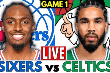 Philadelphia 76ers vs Boston Celtics Game 1 Live Stream Play-By-Play & Scoreboard