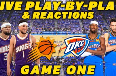 Phoenix Suns vs Oklahoma City Thunder | Live Play-By-Play & Reactions
