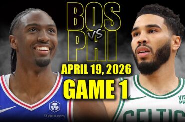 Boston Celtics vs Philadelphia 76ers Full Game 1 Highlights - April 19, 2026 | NBA Playoffs