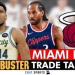 Miami Heat BLOCKBUSTER Trade Targets In NBA Offseason Ft. Giannis Antetokounmpo & Kawhi Leonard