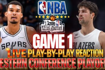 🔴GAME 1! SPURS VS BLAZERS │ 2026 NBA WESTERN PLAYOFFS  Basketball Play-By-Play Reaction & Scoreboard