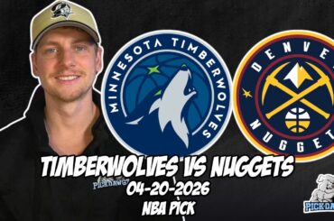 Minnesota Timberwolves vs Denver Nuggets 4/20/26 NBA Free Picks & Prediction | NBA Playoffs | Game 2