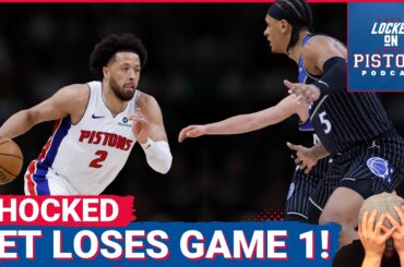 SHOCKED: Detroit Pistons LOSE Game 1--Horrible Play and Questionable Coaching Decisions Loom Large