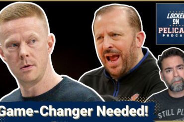 Should New Orleans Pelicans Prioritize Tom Thibodeau's Proven IDENTITY Or UPSIDE with Sean Sweeney?