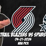 Portland Trail Blazers vs San Antonio Spurs 4/21/26 NBA Free Picks & Prediction | NBA Playoffs