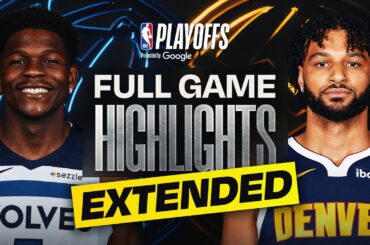 EXTENDED: #6 TIMBERWOLVES at #3 NUGGETS | FULL GAME 2 HIGHLIGHTS | April 20, 2026
