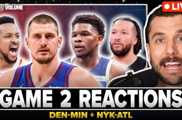 GAME 2 REACTIONS: Wolves WILD team win vs. Jokic & Nuggets + McCollum leads Hawks upset vs. Knicks
