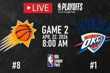 NBA LIVE! Oklahoma City Thunder vs Phoenix Suns LIVE FULL GAME 2 | NBA PLAYOFFS | Apr. 22, 2026