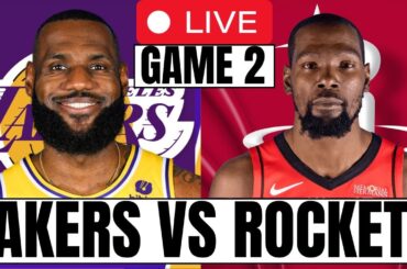 Lakers vs Rockets LIVE Stream NBA Playoffs Game 2, Play by Play & Highlights