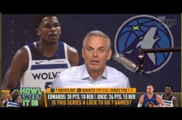 Minnesota Timberwolves Will WIN In 7 Vs Nuggets? 👀 Colin Cowherd REACTS | THE HERD | NBA