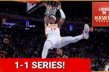 Atlanta Hawks vs. New York Knicks series first two games, observations, and more with Fred Katz
