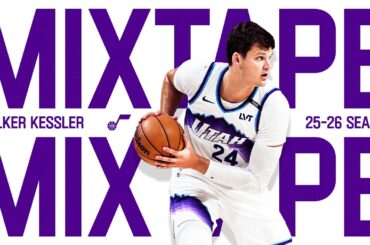 📼 Walker Kessler '25-'26 Mixtape 📼 | UTAH JAZZ