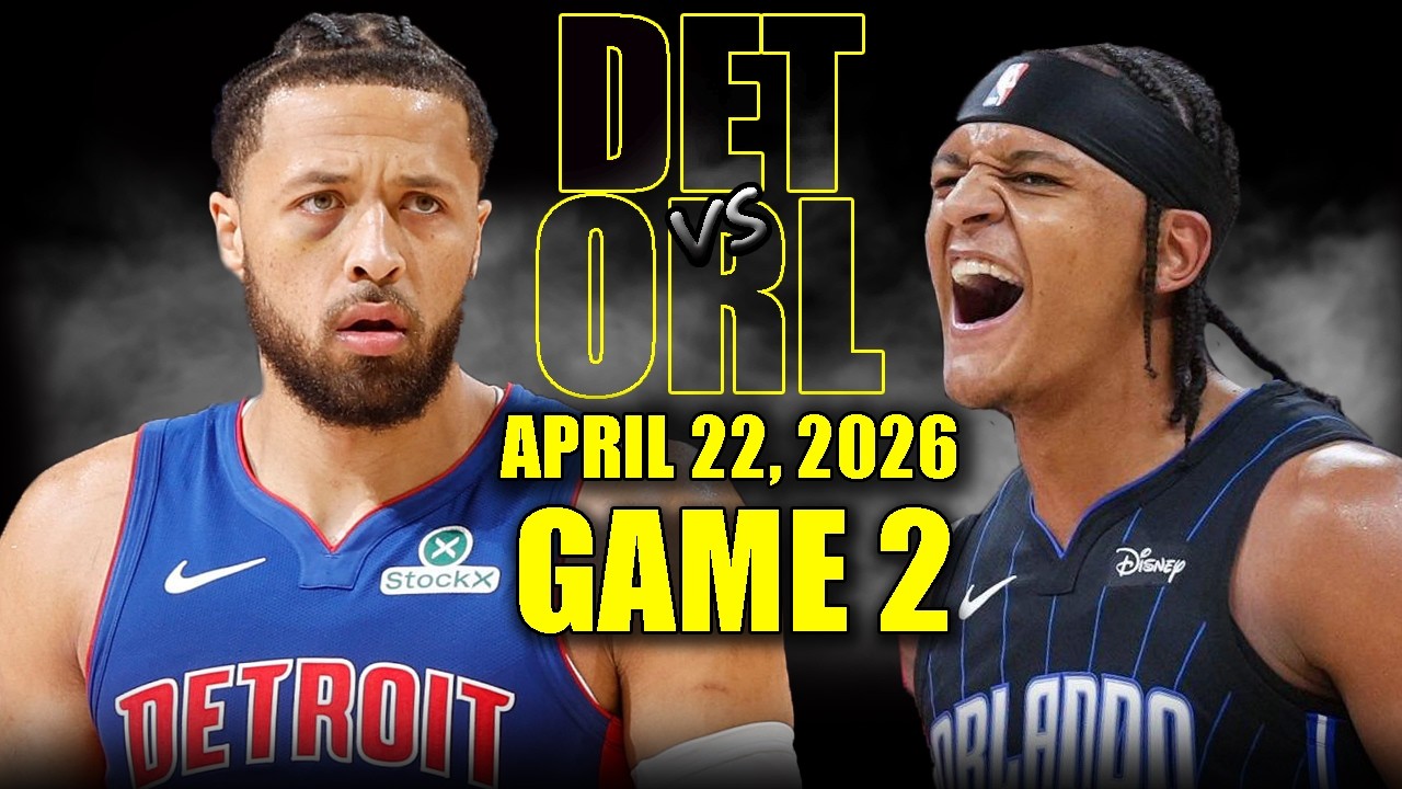 Detroit Pistons vs Orlando Magic Full Game 2 Highlights - April 22, 2026 | NBA Playoffs