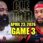 Cleveland Cavaliers vs Toronto Raptors Full Game 3 Highlights - April 23, 2026 | NBA Playoffs
