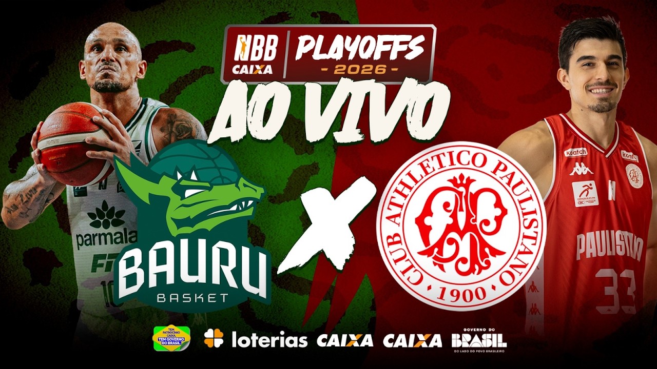 BAURU BASKET X PAULISTANO | PLAYOFFS | NBB CAIXA 2025/26 | AO VIVO | 26/04/2026 | 18h00