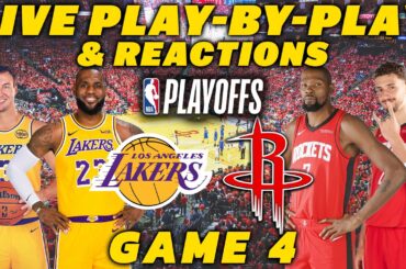 Los Angeles Lakers vs Houston Rockets Game 4 | Live Play-By-Play & Reactions