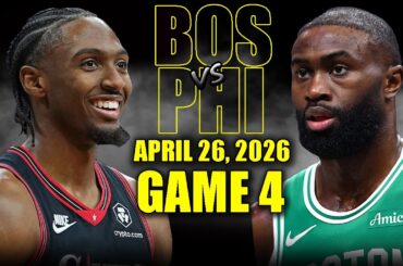 Boston Celtics vs Philadelphia 76ers Full Game 4 Highlights - April 26, 2026 | NBA Playoffs