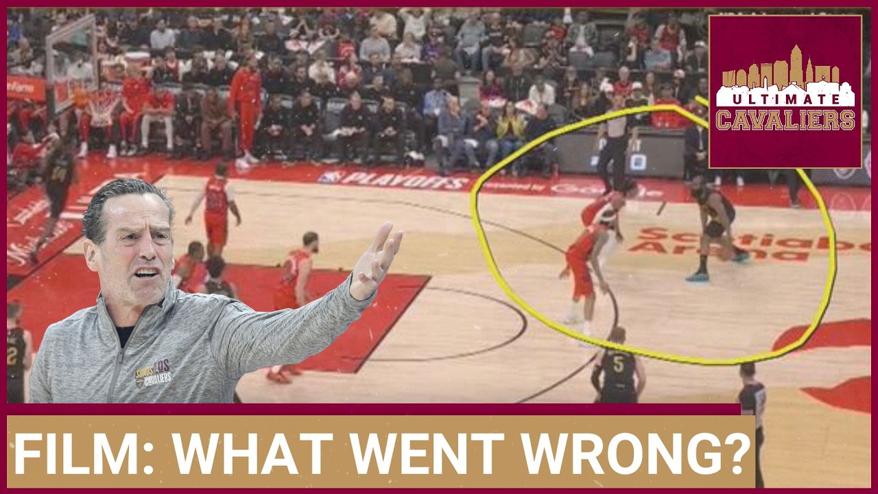 FILM BREAKDOWN: 6 plays from the Cleveland Cavaliers G4 loss to the Raptors that CANNOT happen again