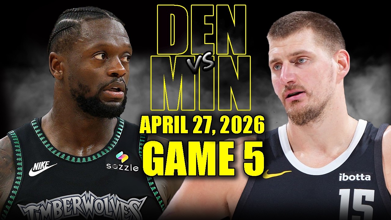 Denver Nuggets vs Minnesota Timberwolves Full Game 5 Highlights - April 27, 2026 | NBA Playoffs