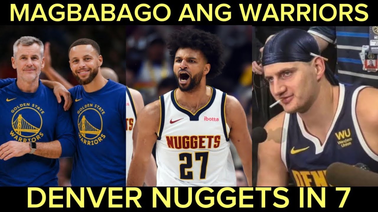 Marami ang magbabago sa Golden State. Nuggets big chance ma comeback ang Wolves!