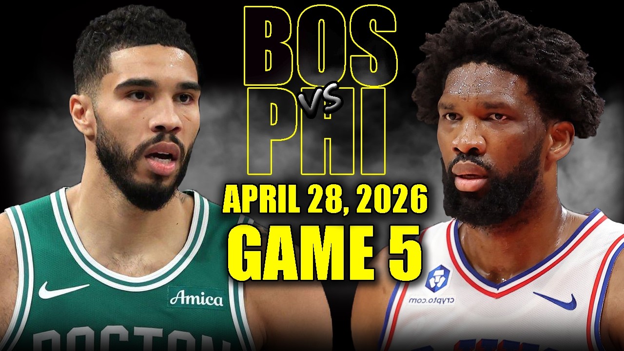 Boston Celtics vs Philadelphia 76ers Full Game 5 Highlights - April 28, 2026 | NBA Playoffs