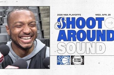 SHOOTAROUND SOUND: ORLANDO MAGIC VS. DETROIT PISTONS | PAOLO BANCHERO & WENDELL CARTER JR.