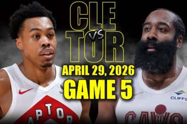 Cleveland Cavaliers vs Toronto Raptors Full Game 5 Highlights - April 29, 2026 | NBA Playoffs