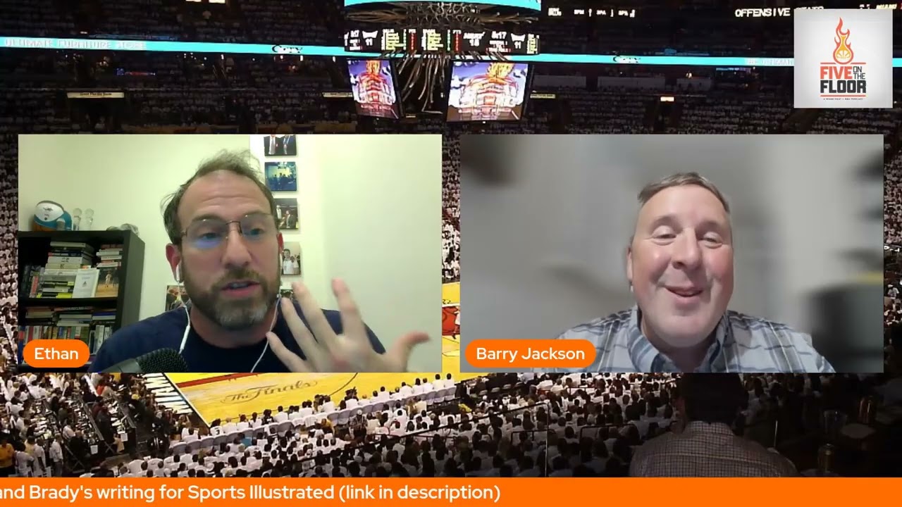 Barry Jackson on the State of the Heat: Five on the Floor