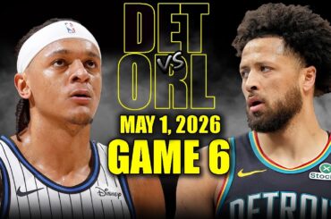Detroit Pistons vs Orlando Magic Full Game 6 Highlights - May 1, 2026 | NBA Playoffs