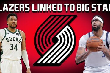 Trail Blazers Linked To Superstar Big Men | Dirt & Sprague