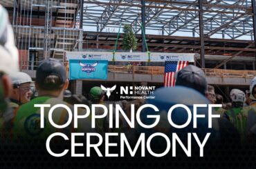Novant Health Performance Center Topping Off Ceremony | 5/4/26