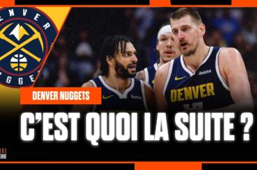 JOKIC ET LES DENVER NUGGETS ÉLIMINÉS : L'HEURE DU CHANGEMENT ?