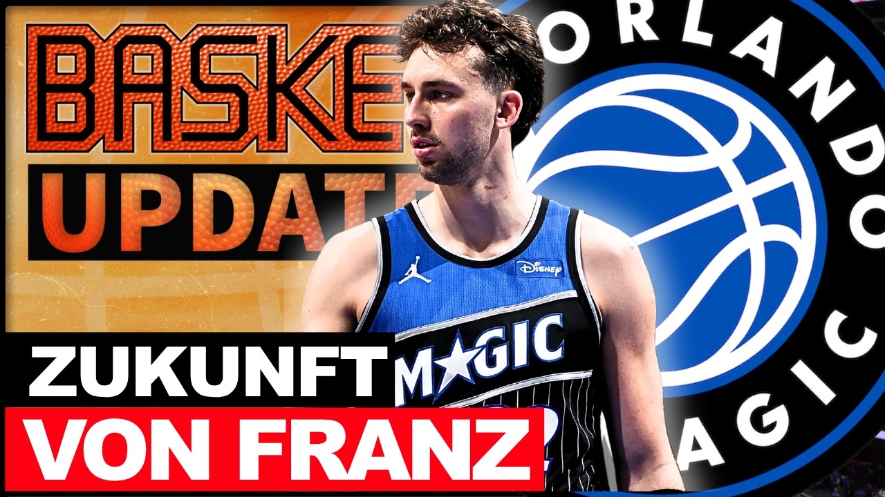 Magic-Boss über Zukunft von Franz Wagner! Mavs verpflichten neuen GM | NBA-News