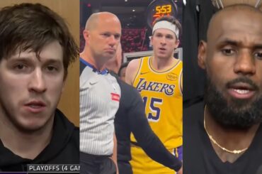 Austin Reaves calls out ref for being disrespectful and LeBron wouldn't comment