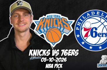 New York Knicks vs Philadelphia 76ers 5/10/26 NBA Free Picks & Prediction | NBA Semifinals | Game 4