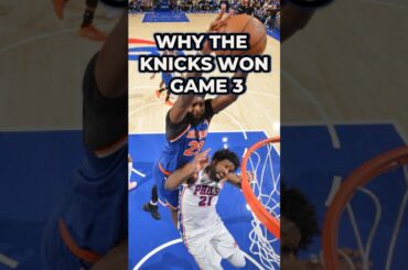 THIS IS WHY The Knicks Won Game 3 vs. The 76ers