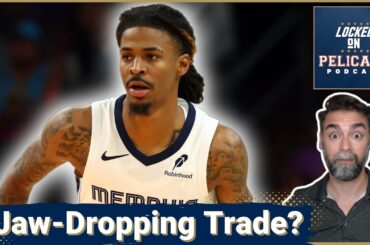 Ja Morant and Santi Aldama trade to the New Orleans Pelicans More Realistic After Draft Lottery