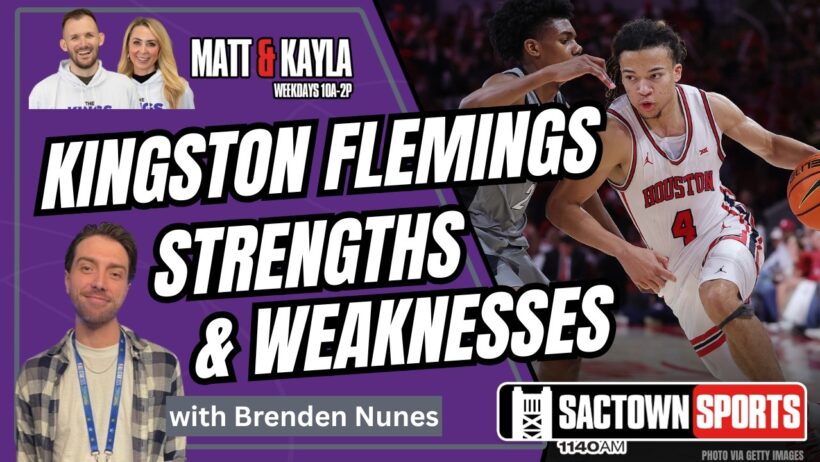 Brenden Nunes's Sactown Scouting Report: The Pace, Poise, and Patience of Kingston Flemings