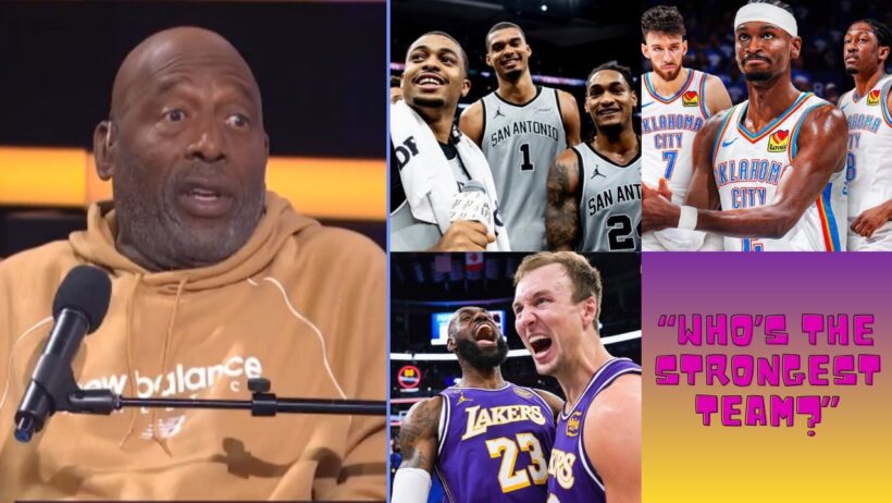 James Worthy on whether Los Angeles Lakers can beat Oklahoma City Thunder and San Antonio Spurs